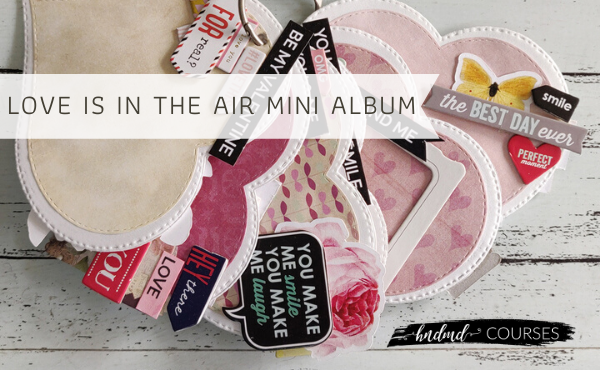 Love is in the Air Mini Scrapbook Album